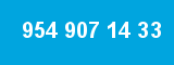 954 907 14 33
